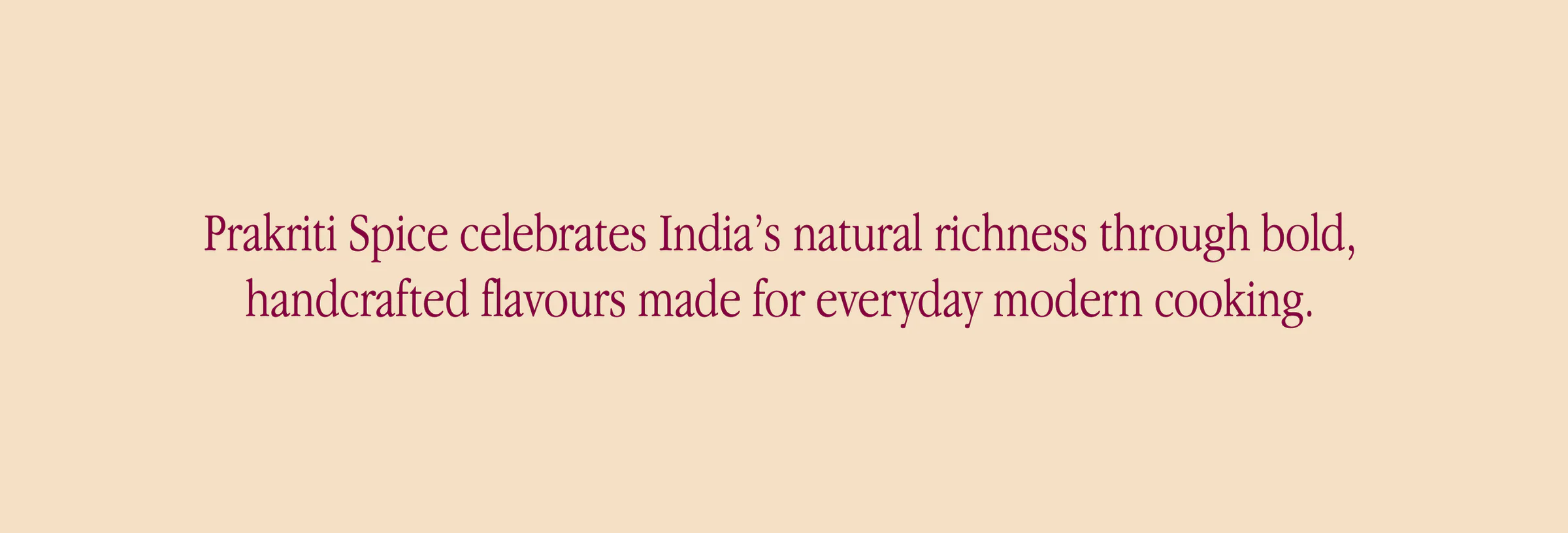 prakriti spice — the inspiration visual 4